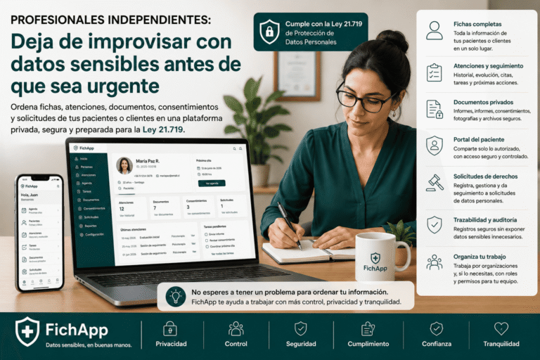 Profesional independiente usando una plataforma segura para ordenar fichas, atenciones, documentos, consentimientos y datos sensibles